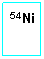 Cuadro de texto: 54Ni
 
