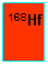 Cuadro de texto: 168Hf
 
